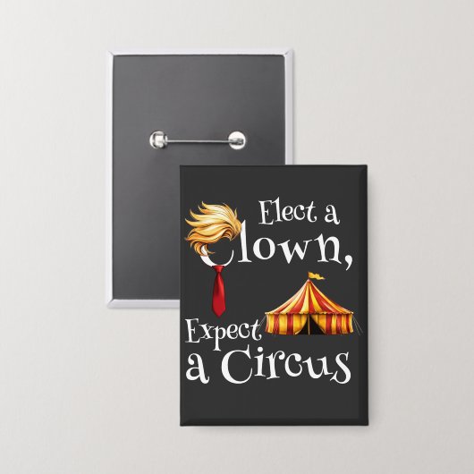 Badge Electez un clown, attendez-vous à un rectangle pol (Recto/Verso)