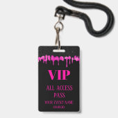 Badge Élégant Black Hot Pink Driving VIP Access, événeme (Front with Lanyard)