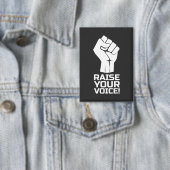 Badge Élevez Votre Voix 1 W (Insitu)