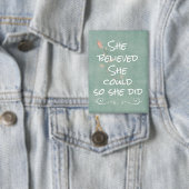 Badge Elle Croyait qu'elle pouvait le faire pour qu'elle (Insitu)