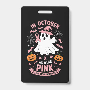 Badge En Octobre Nous Portons Rose Sorcière Fantôme Canc