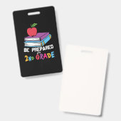 Badge Enseignant de 2e année Soyez prêt pour la 2e année (Avant & arrière)