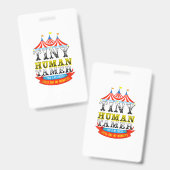 Badge Enseignant Tiny Human Tamer This My Circus My Monk (Recto et verso)