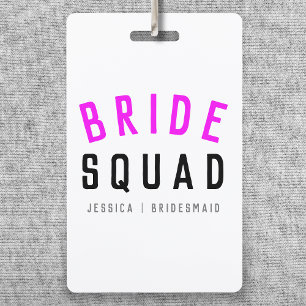 Badge Équipe de mariées Bridesmaid Chaud Rose Bachelor