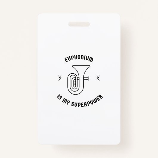 Badge Euphonium est ma superpuissance (Devant)