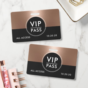 Badge Événement VIP Accès Total Métallic Rose Gold