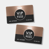 Badge Événement VIP Accès Total Métallic Rose Gold (Avant & arrière)