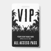 Badge Événement VIP accès total noir et blanc (Avant)