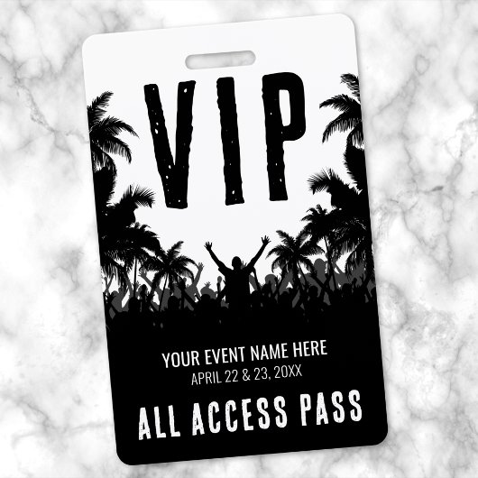 Badge Événement VIP accès total noir et blanc