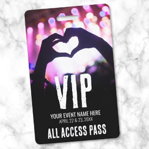 Badge Événement VIP Accès Total Rose Noir