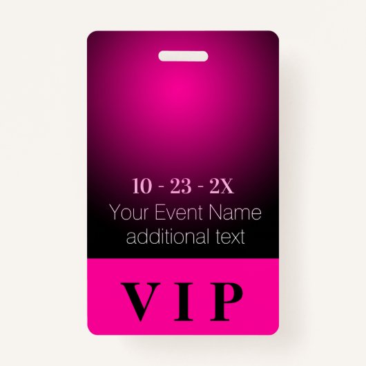 Badge Événement VIP Neon Pink and Black Gradient (Devant)