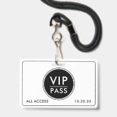 Badge Événement VIP tout accès Noir Blanc (Avant avec lanière)