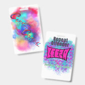 Badge exclusif du délinquant récurrent (Avant & arrière)