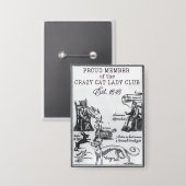 Badge Fier membre du Crazy Cat Lady Club Funny Pin (Recto/Verso)