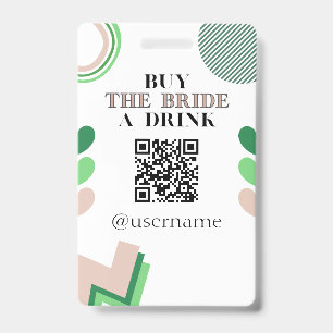 Badge Financer un verre pour la mariée Cadeau de groupe 