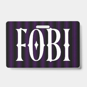 Badge FOBI Peur d'être inclus Humour antisocial