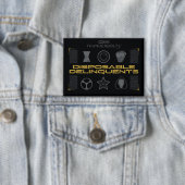 Badge Foudroyants* | Délinquants jetables (Insitu)