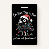 Badge Funny Christmas Raven I’m Fine Burnout Sarcastic (Devant)