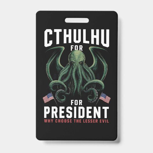 Badge Funny Elections 2024 Cthulhu pour le président (Face)