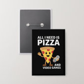 Badge Funny Gamer Pizza Gaming Video Game Enthusiast Boy (Recto/Verso)