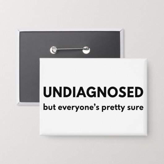 Badge Funny Undiagnosed Autism Quote Touch of the Tism (Recto/Verso)