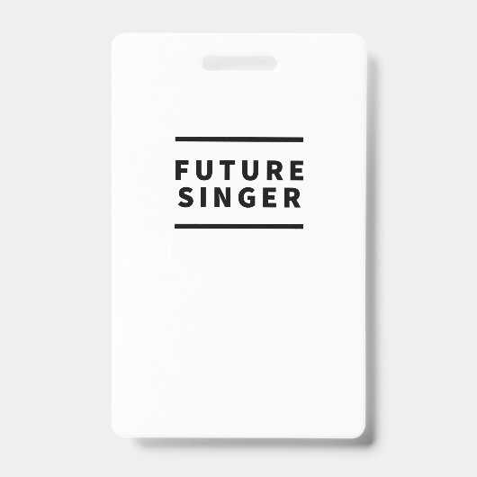 Badge Futur chanteur (Avant)