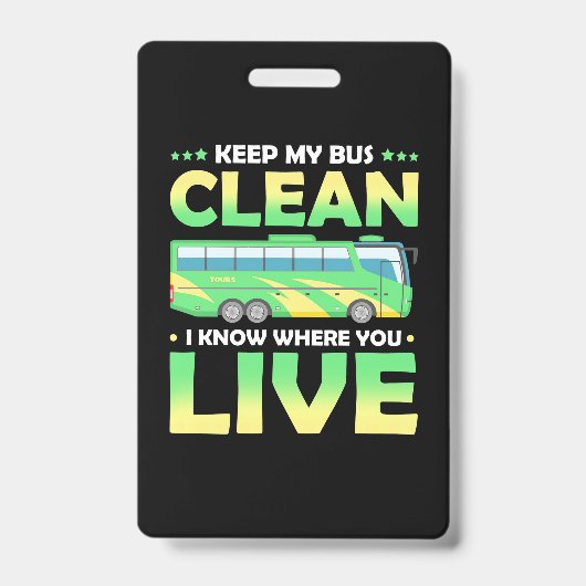 Badge Garder mon bus propre (Avant)