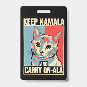 Badge Gardez Kamala et continuez-A-La LA Kamala Harris