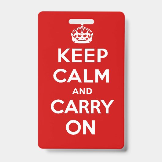 Badge Gardez votre calme et continuez (Avant)
