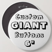 Badge géant 6" Bouton (Devant & derrière)