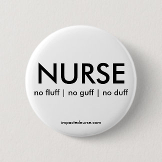 BADGE: geen flap | geen gist | geen duff Ronde Button 5,7 Cm