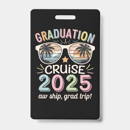 Badge Graduation Cruise 2025 Graduate Cruising Squad (Avant)