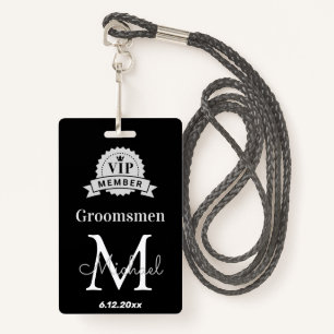 Badge groomsmen vip membre, bachelor partie faveur