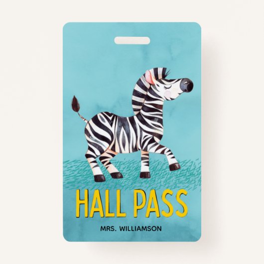 Badge Hall Pass Cute Zebra (Devant)