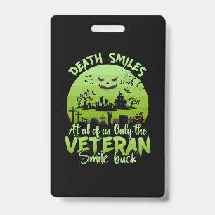 Badge Halloween At Al Of Us Only The Veteran Smile Back