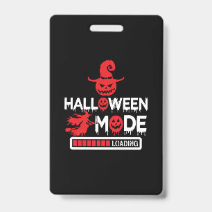 Badge Halloween Funny Halloween Mode Loading Birthday