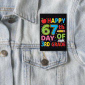 Badge Happy 67th Day of School Teacher Cute Classroom (Insitu)