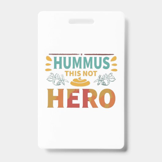 Badge Héros Hummus (Avant)