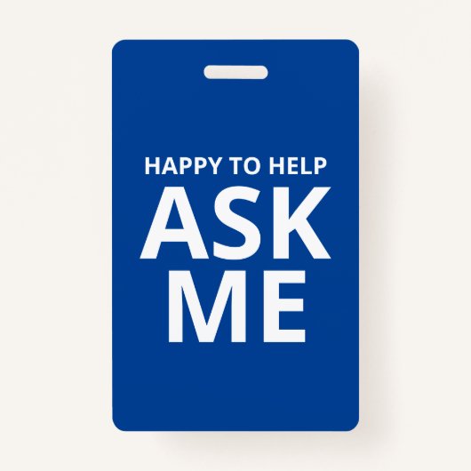 Badge Heureux de m'aider à me demander un identifiant bl (Devant)