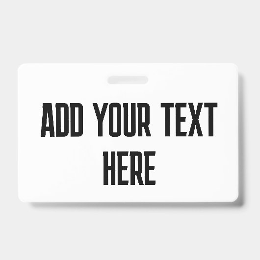 BADGE HORIZONTAL AJOUTER VOTRE TEXTE PERSONNALISÉ (Front)