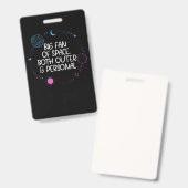 Badge Huge Fan of Space Both Outer It's Too Peopley Pers (Avant & arrière)
