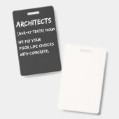 Badge Humour d'architecte – Nous corrigeons vos choix de (Avant & arrière)