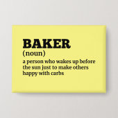 Badge Humour de définition Baker (Recto)