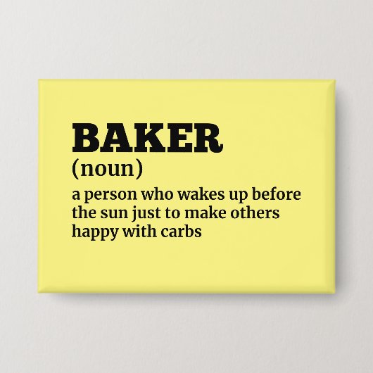 Badge Humour de définition Baker (Recto)