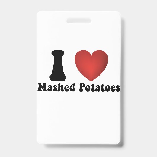 Badge I Love Mashed Potatoes Thanksgiving Diner Cadeau (Avant)