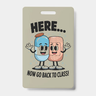 Badge Ici Maintenant Retournez En Classe Infirmière Scol
