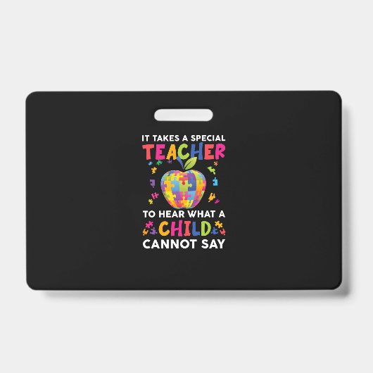 Badge Il Faut Un Enseignant Spécial Pour Entendre Ce Qu' (Avant)