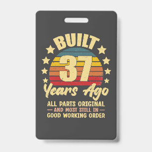 Badge Il y a 37 ans Toutes les pièces d'origine 37e anni