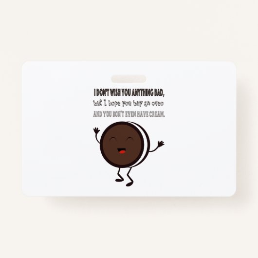 Badge Illustration avec une citation au sujet d'Oreo (Devant)