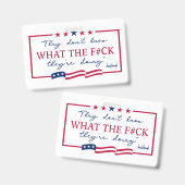 Badge Ils ne savent pas ce qu'ils font (Avant & arrière)